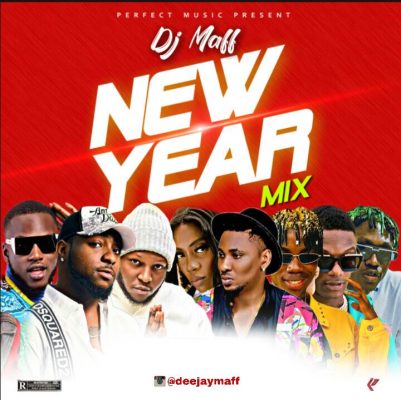 MIXTAPE: Dj Maff New Year Mix