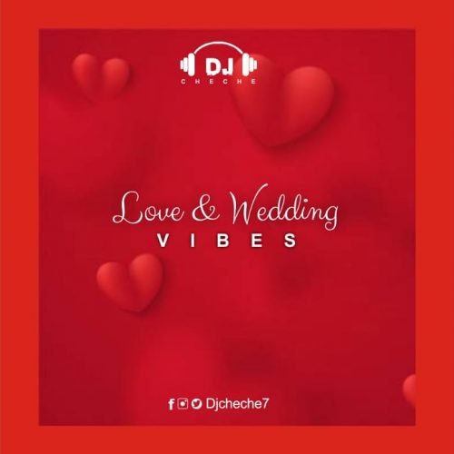 DJcheche - Love and Wedding Vibes