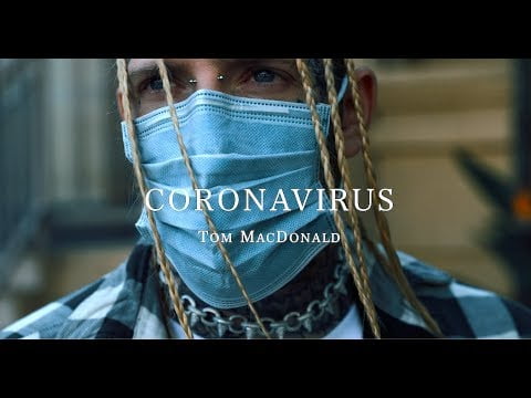 Tom MacDonald Coronavirus