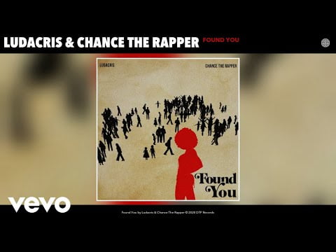 Ludacris & Chance The Rapper Found You Download 