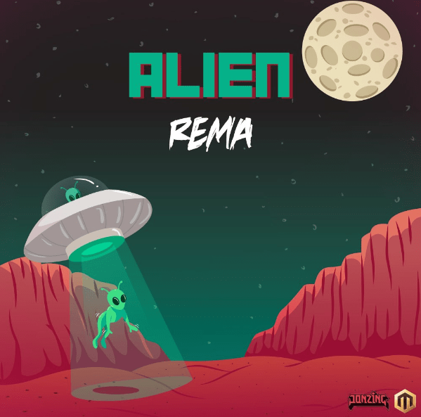 DOWNLOAD Rema Alien Mp3