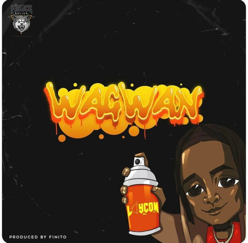 Wagwan By Laycon DOWNLOAD 