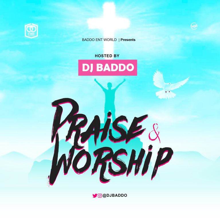 Dj Baddo Praise & Worship Mix