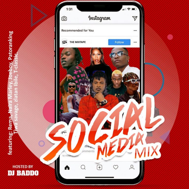 MIXTAPE: DJ Baddo – Social Media Mix