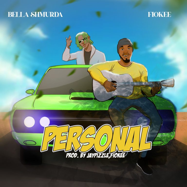 Bella Shmurda, Fiokee – Personal LYRICS