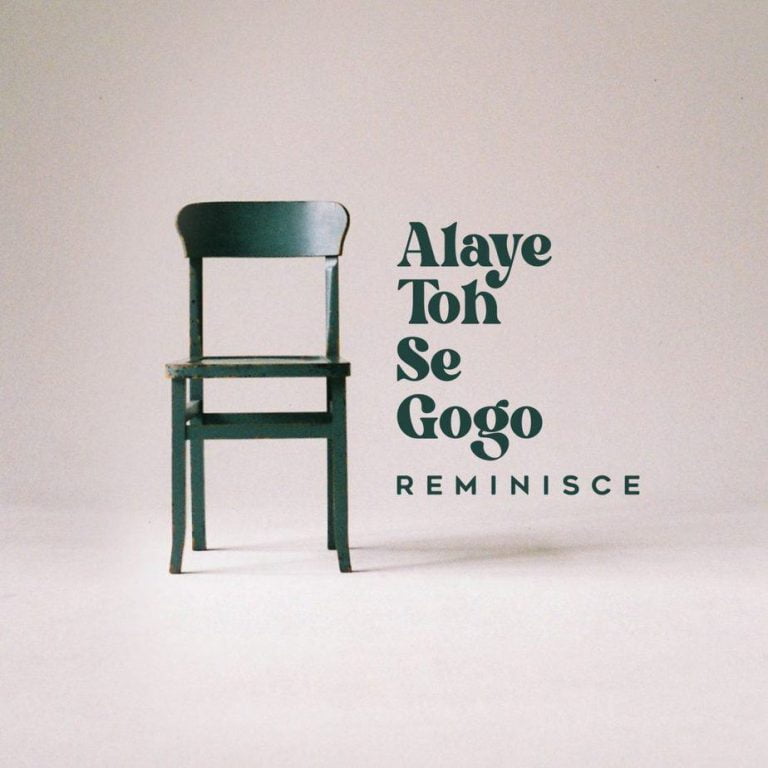 Reminisce – Alaye Toh Se Gogo