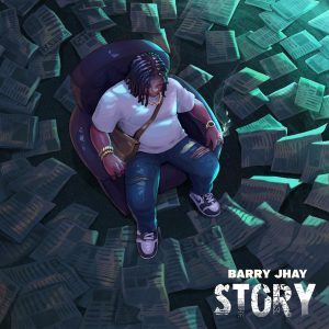 DOWNLOAD Barry Jhay – Story