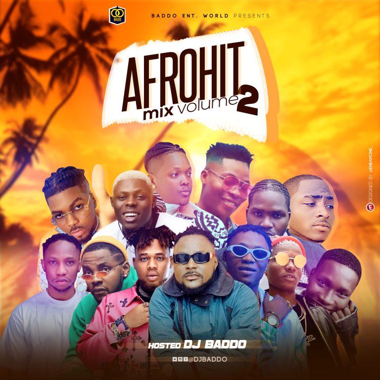 DOWNLOAD: DJ Baddo AfroHit Mix Vol 2