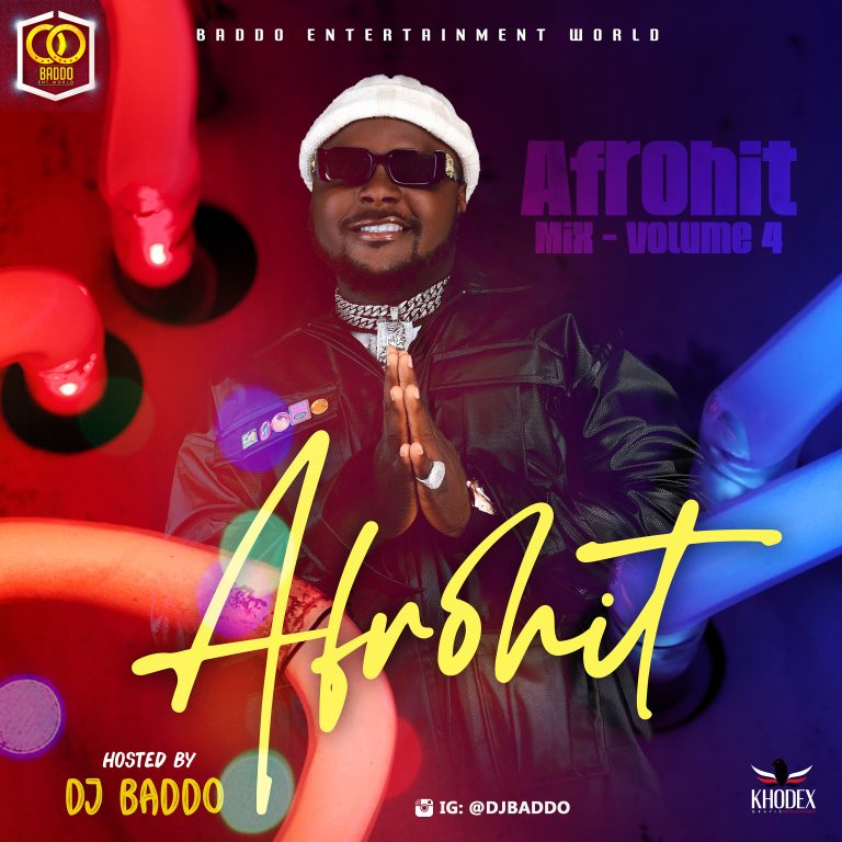 DOWNLOAD: DJ Baddo Afrohit Mix Vol 4