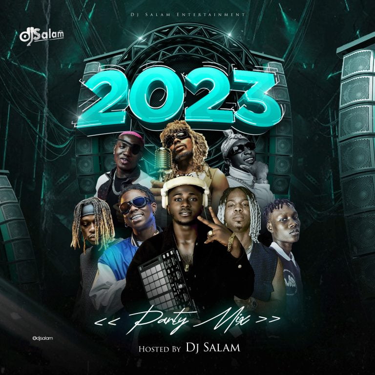 DOWNLOAD: DJ Salam – 2023 Party Mix