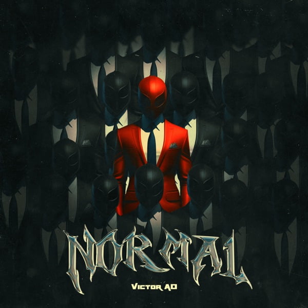 Victor AD – Normal LYRICS